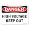 Signmission OSHA Sign, 7" Height, 10" Width, Rigid Plastic, High Voltage Keep Out, Landscape, L-19392 OS-DS-P-710-L-19392 - alternate 1